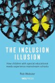 The Inclusion Illusion The Inclusion Illusion