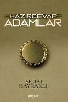 Hazircevap Adamlar - Bayrakli, Sedat