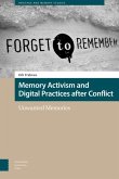 Memory Activism and Digital Practices After Conflict