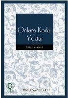 Onlara Korku Yoktur - Zeynep, Aysel