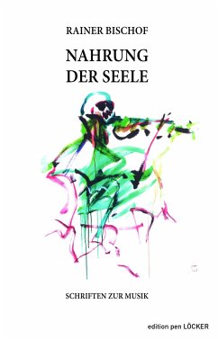 Nahrung der Seele - Bischof, Rainer