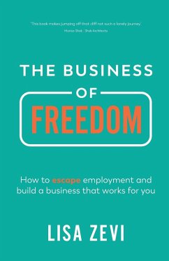 The Business of Freedom - Zevi, Lisa