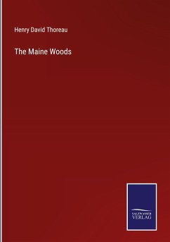 The Maine Woods - Thoreau, Henry David