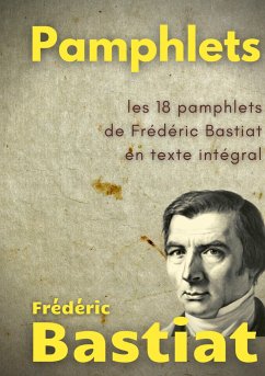 Pamphlets - Bastiat, Frédéric