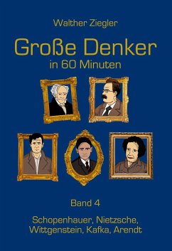 Große Denker in 60 Minuten - Band 4 - Ziegler, Walther