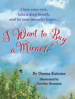 I Want to Buy A Miracle - Kutzner, Donna