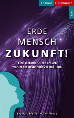 Erde Mensch Zukunft - Pfeiffer, Eva Maria;Menge, Marion