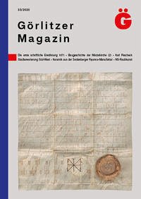 Görlitzer Magazin 33 - Leisering, Eckhart; Grajcarek, Gerald; Wenzel, Kai; Menzel, Steffen; Laurenz, Lars; u.a.