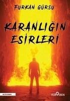 Cover Karanligin Esirleri