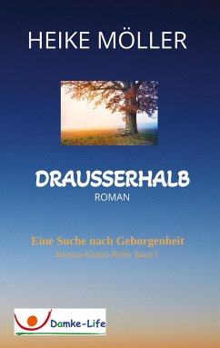 Drausserhalb (Großdruck) - Möller, Heike