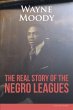 The Real Story of The Negro Leagues... - Bild 1