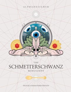 The Schmetterschwanz Manuscript - Alphadesigner