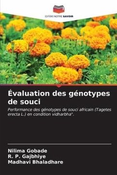 Évaluation des génotypes de souci - Gobade, Nilima;Gajbhiye, R. P.;Bhaladhare, Madhavi