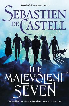 The Malevolent Seven - de Castell, Sebastien