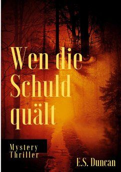 Wen die Schuld quält - Duncan, E.S.