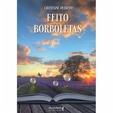Feito borboletas (eBook, ePUB) Feito borboletas (eBook, ePUB)