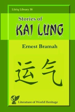 Stories of Kai Lung - Bramah, Ernest