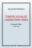 Türkiye Sosyalist Hareketinin Tarihi