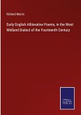 Early English Alliterative Poems, in the West Midland Dialect of the Fourteenth Century