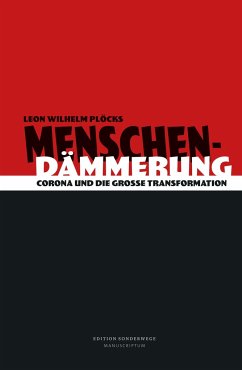 Menschendämmerung - Plöcks, Leon Wilhelm