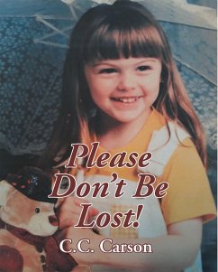 Please Don't Be Lost! (eBook, ePUB) - Carson, C. C.