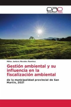 Gestión ambiental y su influencia en la fiscalización ambiental - Morales Ramírez, Mirko Juniors