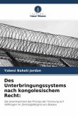 Des Unterbringungssystems nach kongolesischem Recht: