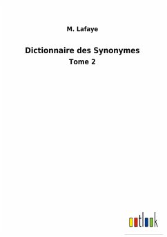 Dictionnaire des Synonymes - Lafaye, M.