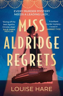 Miss Aldridge Regrets - Hare, Louise
