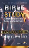 Chronological Prophecy: Things That Will Happen on Earth (Overflying The Bible) (eBook, ePUB)