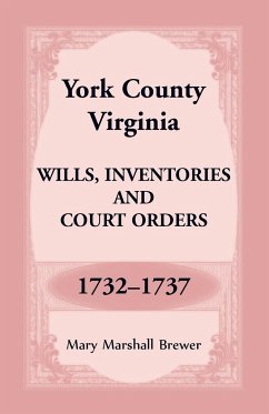 York County, Virginia Wills, Inventories and Court Orders, 1732-1737 - Brewer, Mary