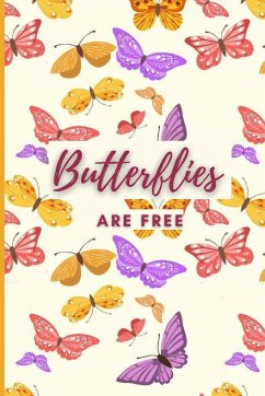 Butterflies Are Free - Robinson, Nazzetta W.
