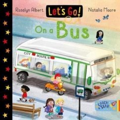 Let's Go! On a Bus - Albert, Rosalyn