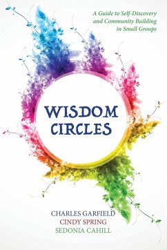 Wisdom Circles - Cahill, Sedonia; Garfield, Charles; Spring, Cindy