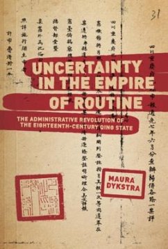 Uncertainty in the Empire of Routine - Dykstra, Maura