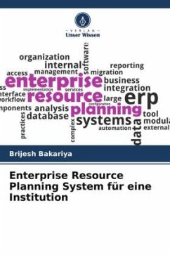 Enterprise Resource Planning System für eine Institution - Bakariya, Brijesh