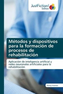 Métodos y dispositivos para la formación de procesos de rehabilitación - Imamov, Alexey