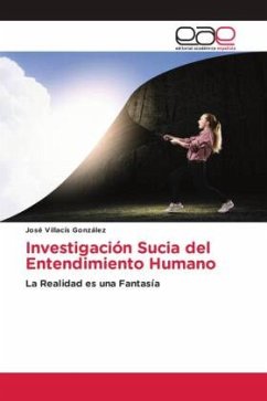 Investigación Sucia del Entendimiento Humano