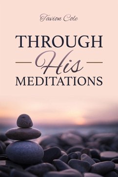 Cover Through His Meditations (eBook, ePUB)
