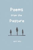 Poems From the Pasture (eBook, ePUB)