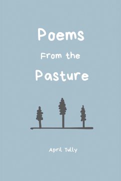 Cover Poems From the Pasture (eBook, ePUB)