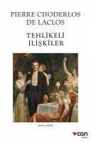 Tehlikeli Iliskiler - De Laclos, Choderlos