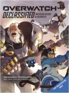 Overwatch: Declassified - An Official History - McGuire, Seanan