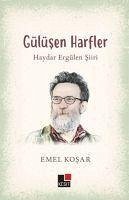 Gülüsen Harfler Haydar Ergülen - Kosar, Emel