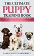 The Ultimate Puppy Training Book - Bild 1