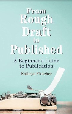 Cover From Rough Draft to Published (eBook, ePUB)
