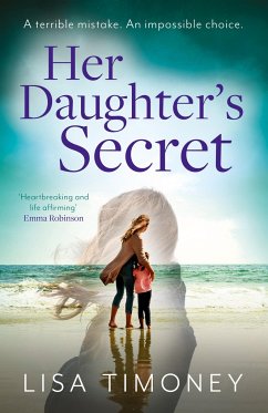 Her Daughter's Secret - Timoney, Lisa