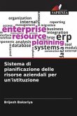 Sistema di pianificazione delle risorse aziendali per un'istituzione