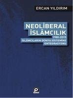 Neoliberal Islamcilik - Yildirim, Ercan