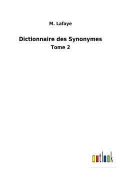 Dictionnaire des Synonymes - Lafaye, M.